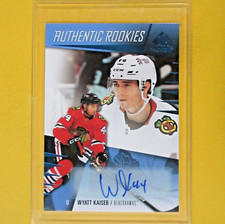 WYATT KAISER  2023-24  AUTHENTIC ROOKIES  BLUE AUTO.   #207  Blackhawks