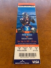 2007 Denver Broncos v Oakland Raiders Full Football Ticket Overtime Jason Elam