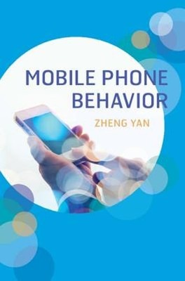 Mobile Phone Behavior by Zheng Yan: New
