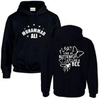 Float Like A Butterfly Sting Like A Bee Muhammad HOODIE Ali The Greatest S-2XL