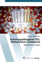 Mohamed Abdel-Raheem | Entomopathogener Pilz, Metarhizium Anisopliae | Buch
