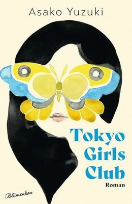 Tokyo Girls Club: Roman Buch Blumenbar