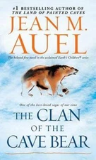 The Clan of the Cave Bear: Earth's Children, Book One - VERY GOOD