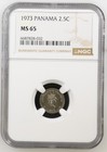 Panama 2.5 Centesimos 1973 NGC MS 65