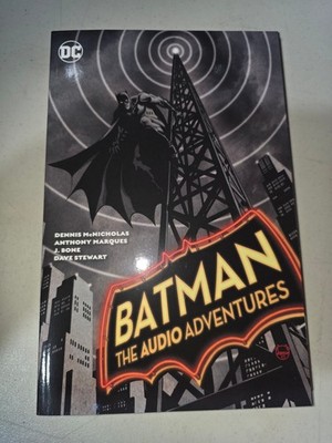 Batman The Audio Adventures TPB DC Comics Dennis McNicholas Graphic Novel