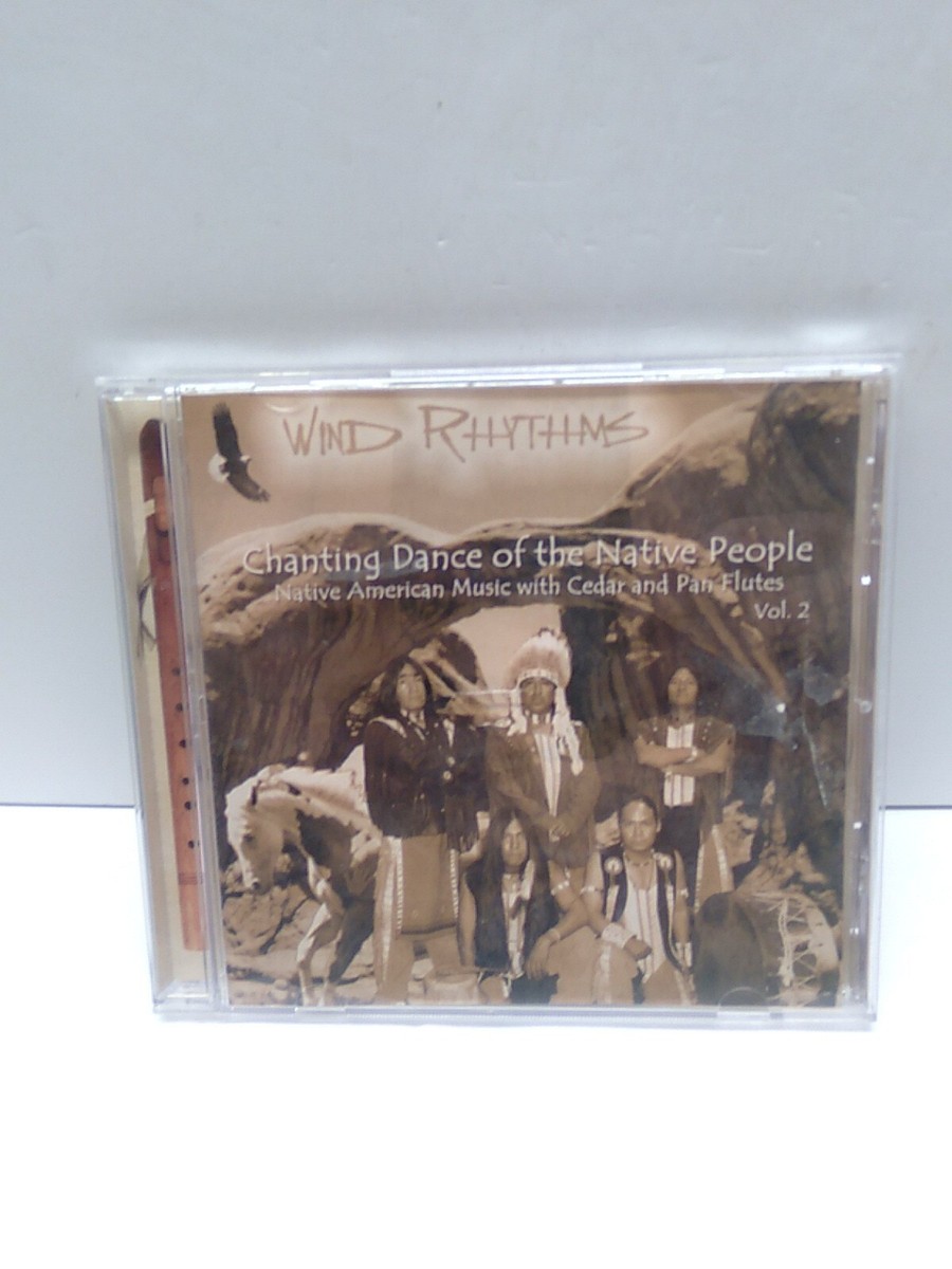 WIND RHYTHMS Chanting Dance of the Native People Vol 2 (CD, 2007 WIND RHYTHMS Chanting Dance of the Native People Vol 2 (CD, 2007