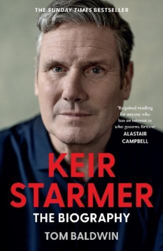 Tom Baldwin Keir Starmer (Copertina rigida)