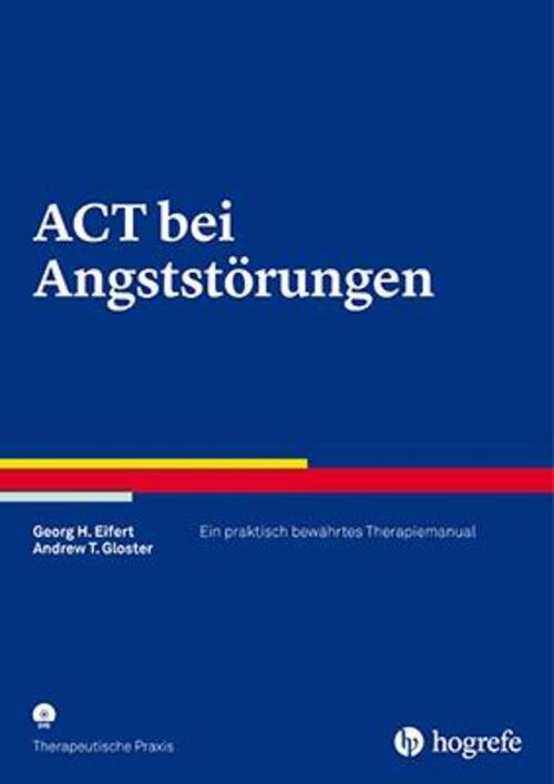Thumbnail - Act Bei Angststörungen | Georg H. Eifert (u. A.) | Taschenbuch | 146