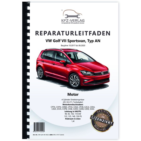 VW Golf 7 Sportsvan AN 2017-2020 Benzinmotor 1,4L 122-150 PS Reparaturleitfaden-image