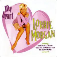 CD Lorrie Morgan My Heart BMG