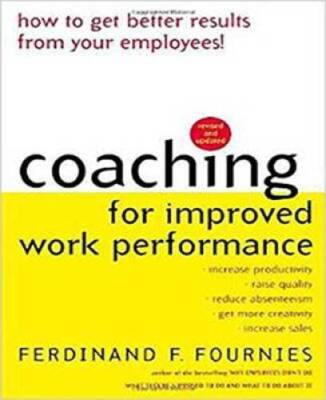 Coaching for Improved Work Performance, Revised Edition - Paperback - ACCEPTABLE