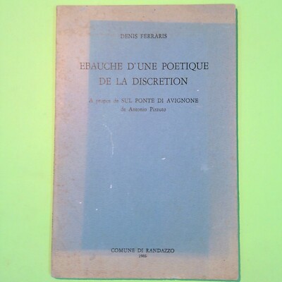ENTWURF EINER POETIK DER DISKRETION FERRARIS GEMEINDE VON RANDAZZO 1985