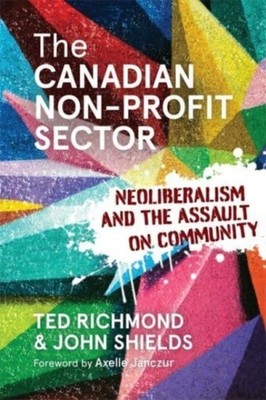 CANADIAN NONPROFIT SECTOR THE by RICHMOND, TED Paperback Self Help Business
