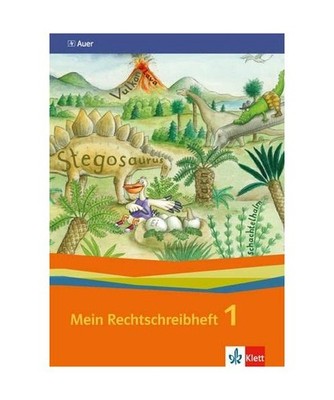 Sicher richtig schreiben - Mein Rechtschreibheft. Arbeitsheft 1. Schuljahr