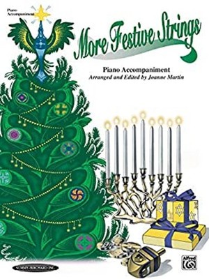 More Festive Strings : Piano Acc. works with All Arrangements Joa