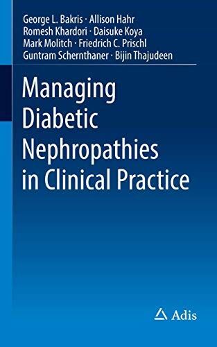 Managing Diabetic Nephropathies in Clinical Practice (Paperback)