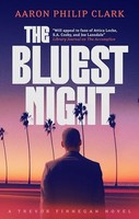 Aaron Philip Clark - Bluest Night - Hardback - F31Z