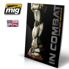 AMMO MiG Jimenez IN COMBAT PAINTING MECHAS 6013 Revised 3rd Edition