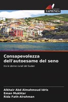 Alkhair Abd Almahmoud Idris (U. A.) | Consapevolezza Dell'autoesame Del Seno