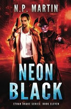 Neon Black (Ethan Drake Series)