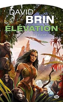 Elévation. Vol. 3. La guerre de lélévation  von Br... | Buch | Zustand sehr gut
