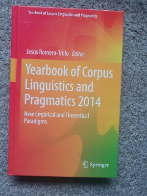 Yearbook of Corpus Linguistics and Pragmatics 2014. Romero-Trillo