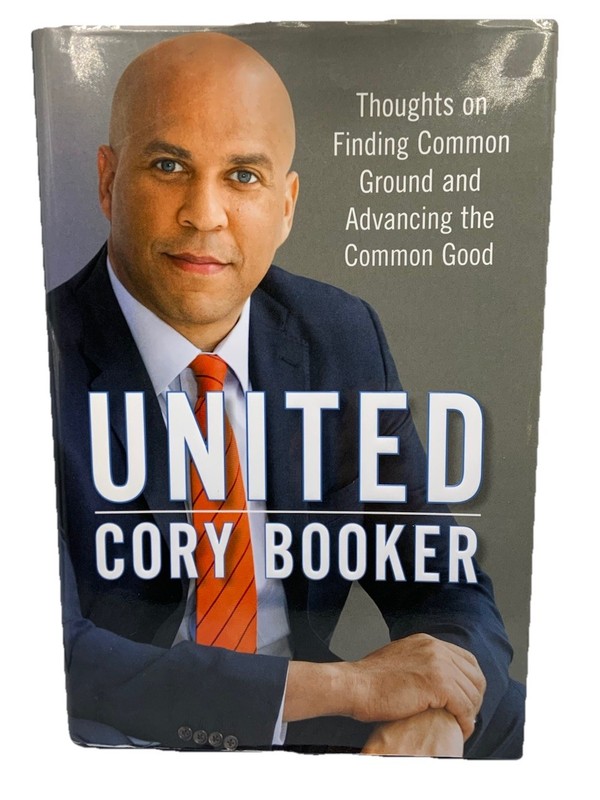 United (2016) By Senator Cory Booker Hardback Book 1st Edition/politics