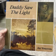 Jay Simmons NEW Sealed Gospel LP Daddy Saw The Light White Plains NC