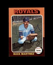Buck Martinez Signed 1975 Topps Kansas City Royals Autograph