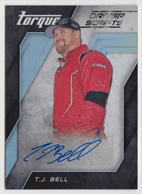 2016 Panini Torque Driver Scripts T.J. TJ Bell Autogramm #DS-TB