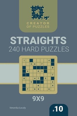 Creator of puzzles - Straights 240 Hard (Volume 10) by Veronika Localy (English)
