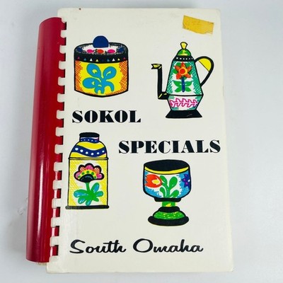 Sokol Specials South Omaha 1971 Cookbook Spiral Bound Czech Recipes