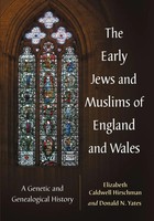 The Early Jews And Muslims Of England And Wales Hirschman (U. A.) Taschenbuch