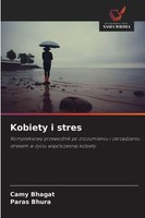Kobiety I Stres Camy Bhagat