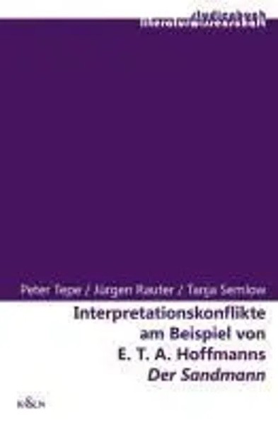Interpretationskonflikte Am Beispiel Von E.T.A. Hoffmanns Der Sandmann Buch 2009-image