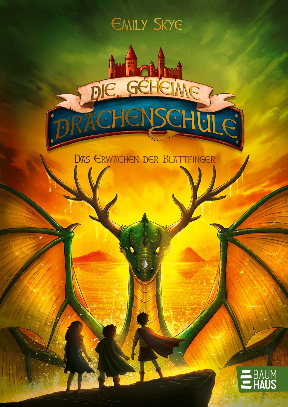Thumbnail - Emily Skye Die Geheime Drachenschule - Das Erwachen Der Blat ...