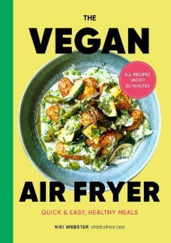 Niki Webster The Vegan Air Fryer (Copertina rigida)