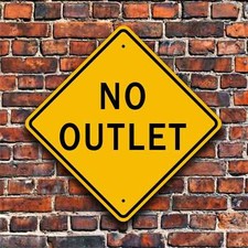 NO OUTLET SIGN - Aluminum Street Placard - Garage Decor- Private Driveway Marker