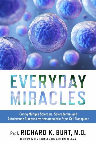 Everyday Miracles: Curing Multiple by Dr BurtHis Holiness the X (HB 2023) - Image 5