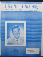 I Ran All the Way Home - Bennie Benjamin & George Weiss - Sheet Music  1951