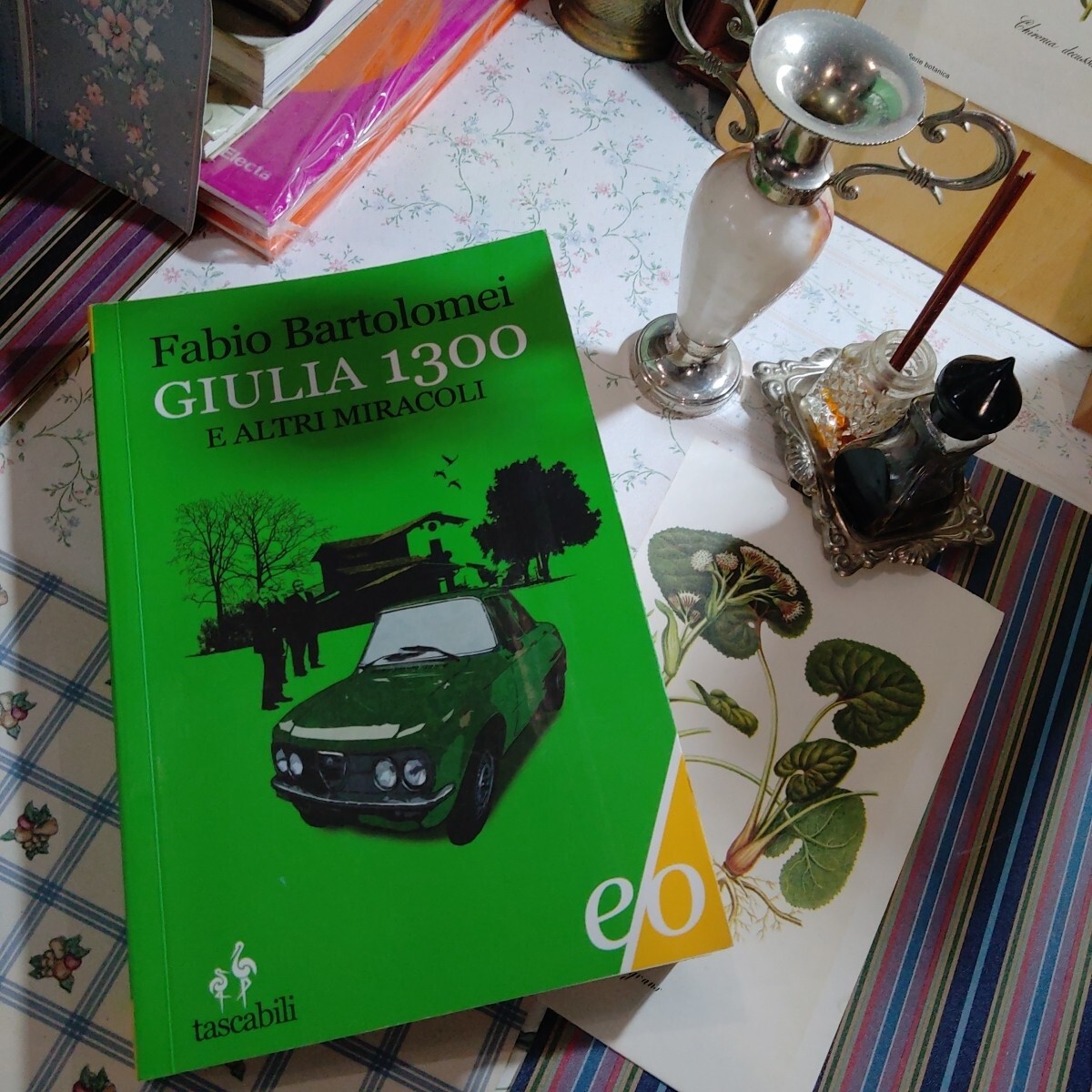 Giulia 1300 e altri miracoli Fabio Bartolomei