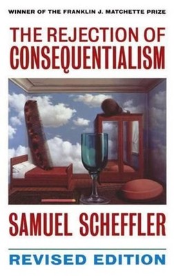The Rejection of Consequentialism: A Philosophical Investigation of the Consider