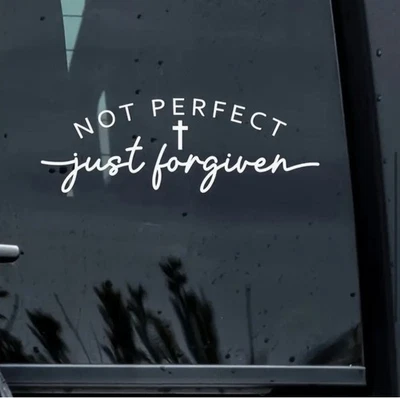NOT PERFECT JUST FORGIVEN 6.5” Jesus God WHITE Vinyl Sticker Decal Christian 1PC - Image 1 of 4