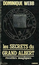Les secrets du grand albert (1987) - Webb Dominique