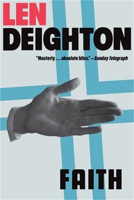 Faith: A Bernard Samson Novel (Paperback or Softback)