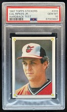 1987 Topps Stickers Hard Back Test Issue Cal Ripken #233 Orioles PSA 10 GEM MINT