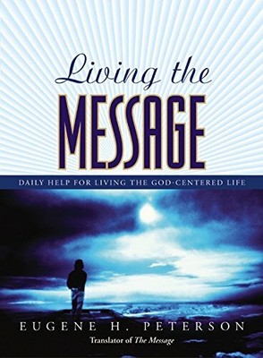 Living the Message by Peterson, Eugene H 0060584211 FREE Shipping
