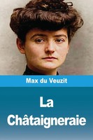 Max Du Veuzit | La ChâTaigneraie | Taschenbuch | FranzöSisch (2025) | Prodinnova