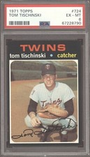 1971 Topps #724 Tom Tischinski PSA 6 Nice! 5246