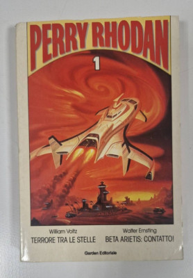 Perry Rhodan 1 - Terrore fra le stelle, Beta Arietis: Contatto - Libro usato